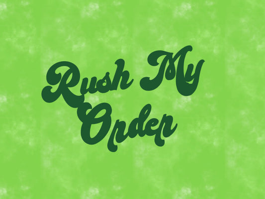 Rush My Order 1-2 days Shipped